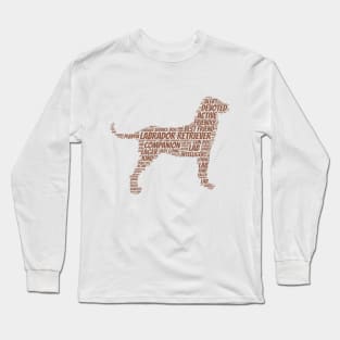 Labrador Retriever - Word Art Design Long Sleeve T-Shirt